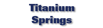 Titanium Springs